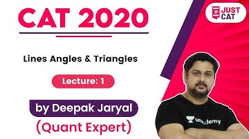 CAT 2020 | Lines Angles & Triangles | By Deepak Jaryal  ( Lecture -1)