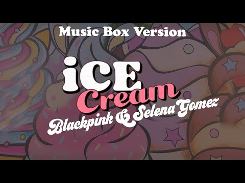 BLACKPINK レコード ice cream selena Gomez BLACKPINK - 'Ice Cream (with Selena Gomez)' [Official Audio