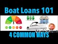 How does marine financing work for a boat loan?