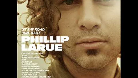 Phillip Larue - Found