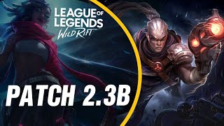 NEW UPDATE: Wild Rift - Patch Notes 2.3B | Sentinel Of Light