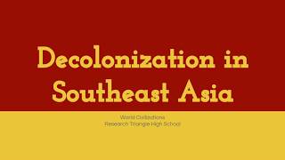 Decolonization in Southeast Asia