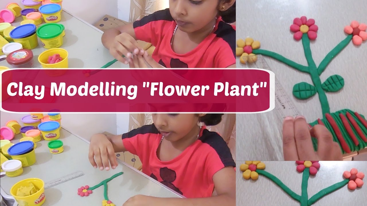 Clay Modelling Flower Plant | Clay modelling for kids/children | Craft for kids - YouTube