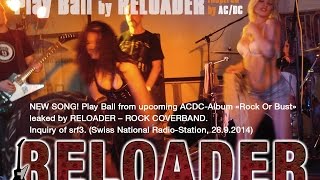 AC/DC Play Ball (Rock Or Bust) by RELOADER’s PRE(LOADED).mix!