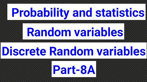 Probability and statistics part-9 // random variables // probability distribution // discrete random