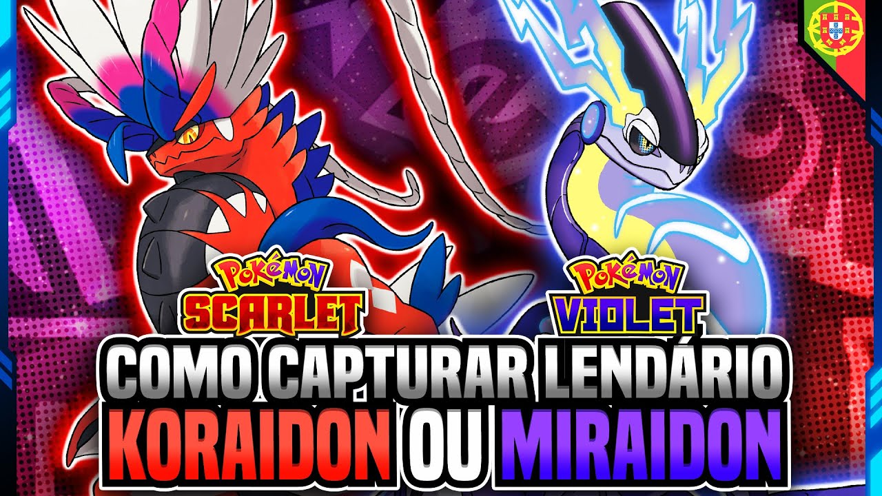 COMO CAPTURAR KORAIDON OU MIRAIDON NO POKÉMON SCARLET E VIOLET (PT) 