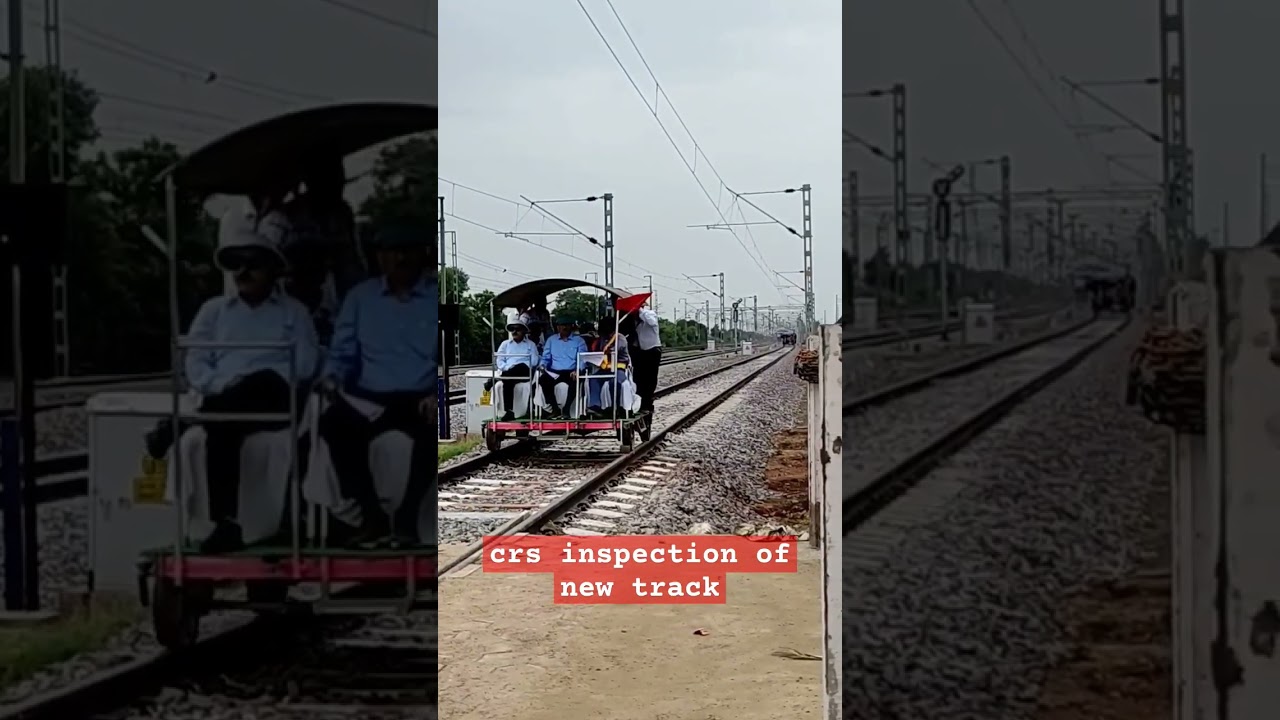 crs inspection for new rail track 