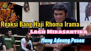 Reaksi Bang Haji Rhoma Irama ketika lagunya di cover Mang Adeung Pasea || Mirasantika (Parodi)