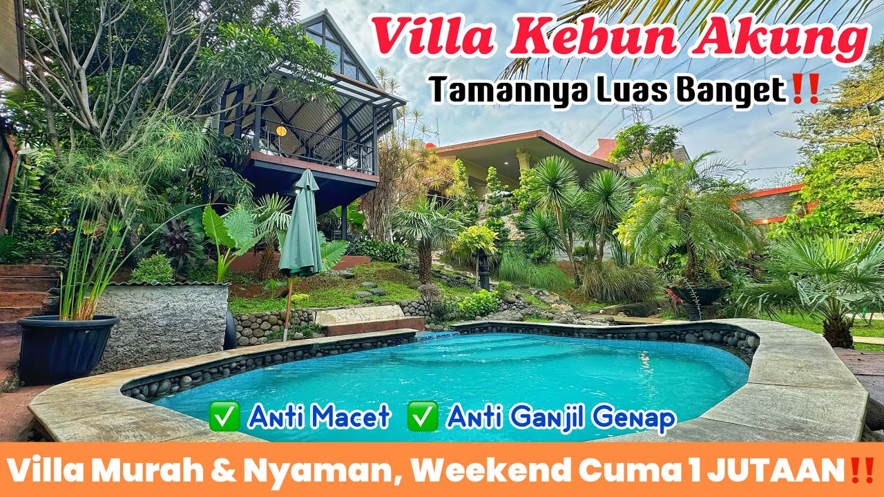 VILLA KEBUN AKUNG BOGOR || Anti Macet & Anti Ganjil Genap Kalau Nginep Disini‼️😍
