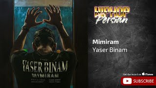 Yaser Binam - Mimiram ( یاسر بینام - میمیرم )