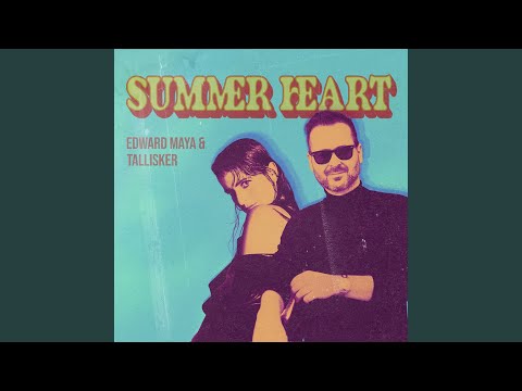 Summer Heart - YouTube