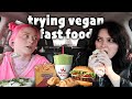 reviewing the BEST *vegan* fast food!