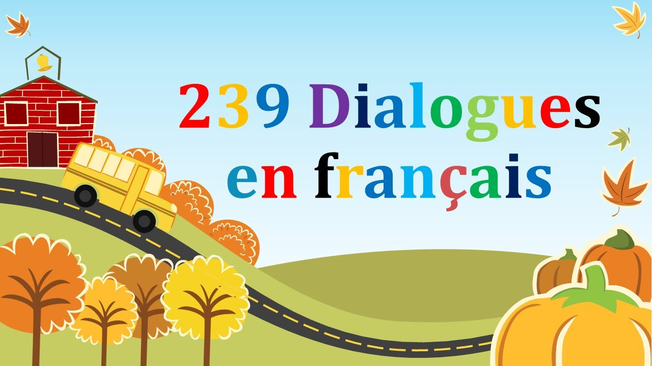 239 dialogues en francais  french conversations