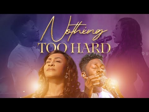 Kyra Anozie - NOTHING TOO HARD ft. Peterson  Okopi