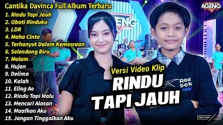 Cantika Davinca Full Album || Rindu Tapi Jauh, Cantika Davinca Full Album Terbaru 2024 - AGENG MUSIC