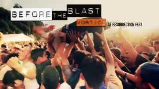 Vortice - Before the Blast