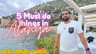 5 things to do in Alanya as a Desi