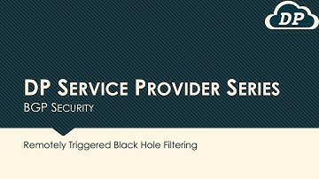 BGPSec 01 Introduction to Remotely Triggered Black Hole Filtering (RTBH)