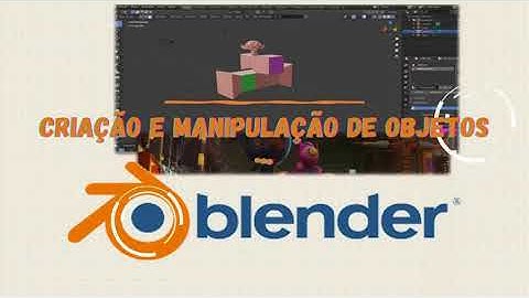 Criar e Manipular objetos