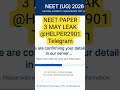 Neet 2026 3 May Leaked Paper #breakingnews paper  #neet2026 #neetpaperleak #paperleak #mbbs #aiims