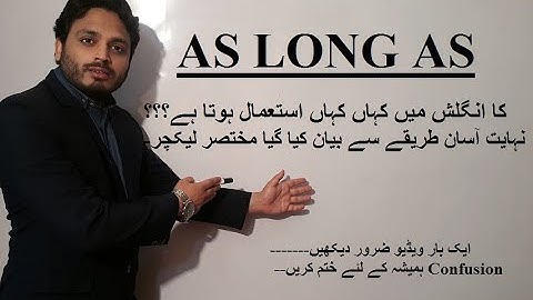Use of "As Long As" | A Subordinating Conjunction | Grammar | Syed Ali Raza Kazmi