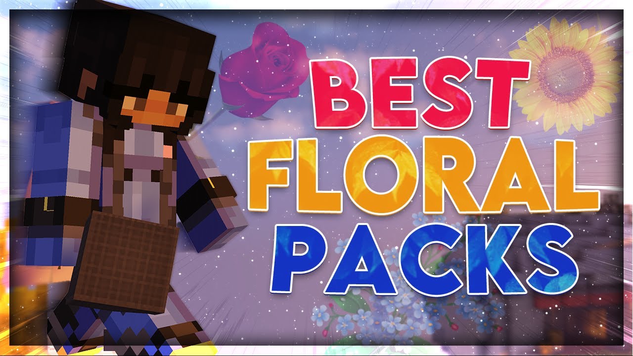 best aesthetic floral packs | solo bedwars commentary