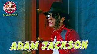 ADAM JACKSON | AWAS ADA SULE SEASON 1