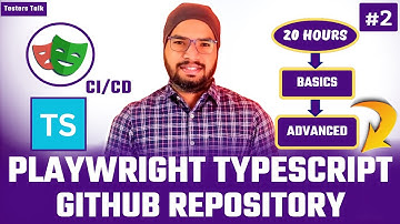 Playwright TypeScript #2 Playwright GitHub Repository | Playwright Testing Tutorial