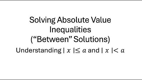 Absolute Value Inequalities Between Cases, Level: Basic