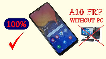 Samsung A10 Frp Android 11 Without PC 100000000% Tested/Bypass Google Account A10 SM A105F