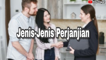 Jenis Jenis Perjanjian