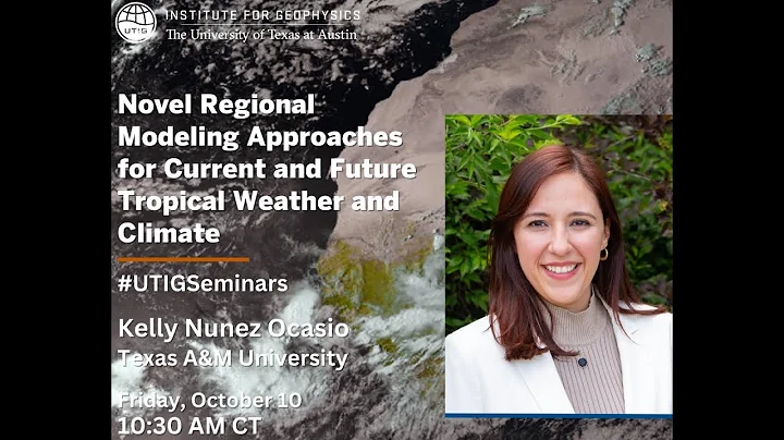 UTIG Seminar Series: Kelly Nunez Ocasio, Texas A&M University