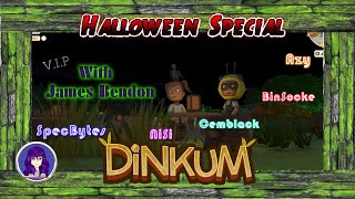#dinkum  | Game | V.I.P Guest James Bendon!! Halloween Special!! Don't Miss This!