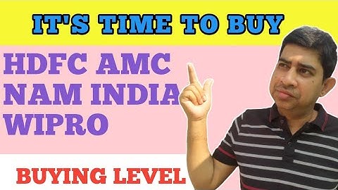 HDFC AMC SHARE BUYING LEVEL | NAM INDIA SHARE  | WIPRO SHARE BUYING LEVEL