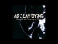 As I Lay Dying - The Voices That Betray Me