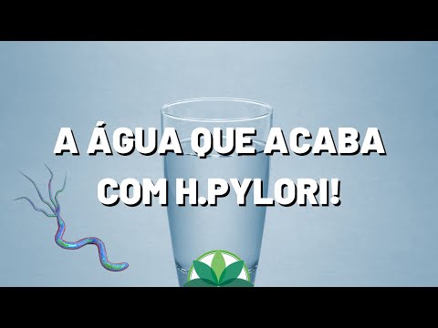 Vídeo: Selo dourado mata h pylori?