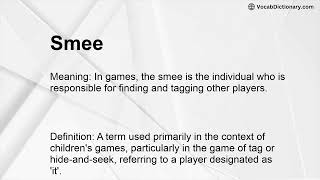 Smee Meaning