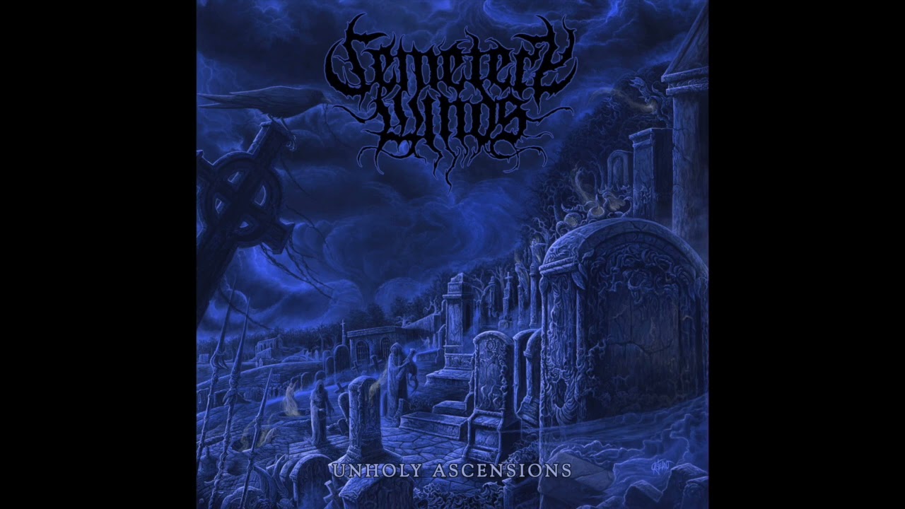 Cemetery Winds-Unholy Ascensions (Full Album) [Blackened Death Metal]