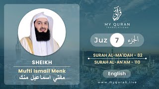 Juz 7 - Juz A Day with English Translation Surah Ma'idah and An'am - Mufti Menk