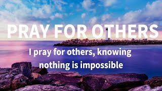 Pray for Others Daily Word® Positive Affirmation