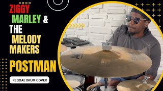 Ziggy Marley & The Melody Makers -  Postman - Reggae Drum Cover