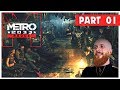 Let's Play Metro 2033 Redux - Part 1 - Exhibition (Blind Playthrough)