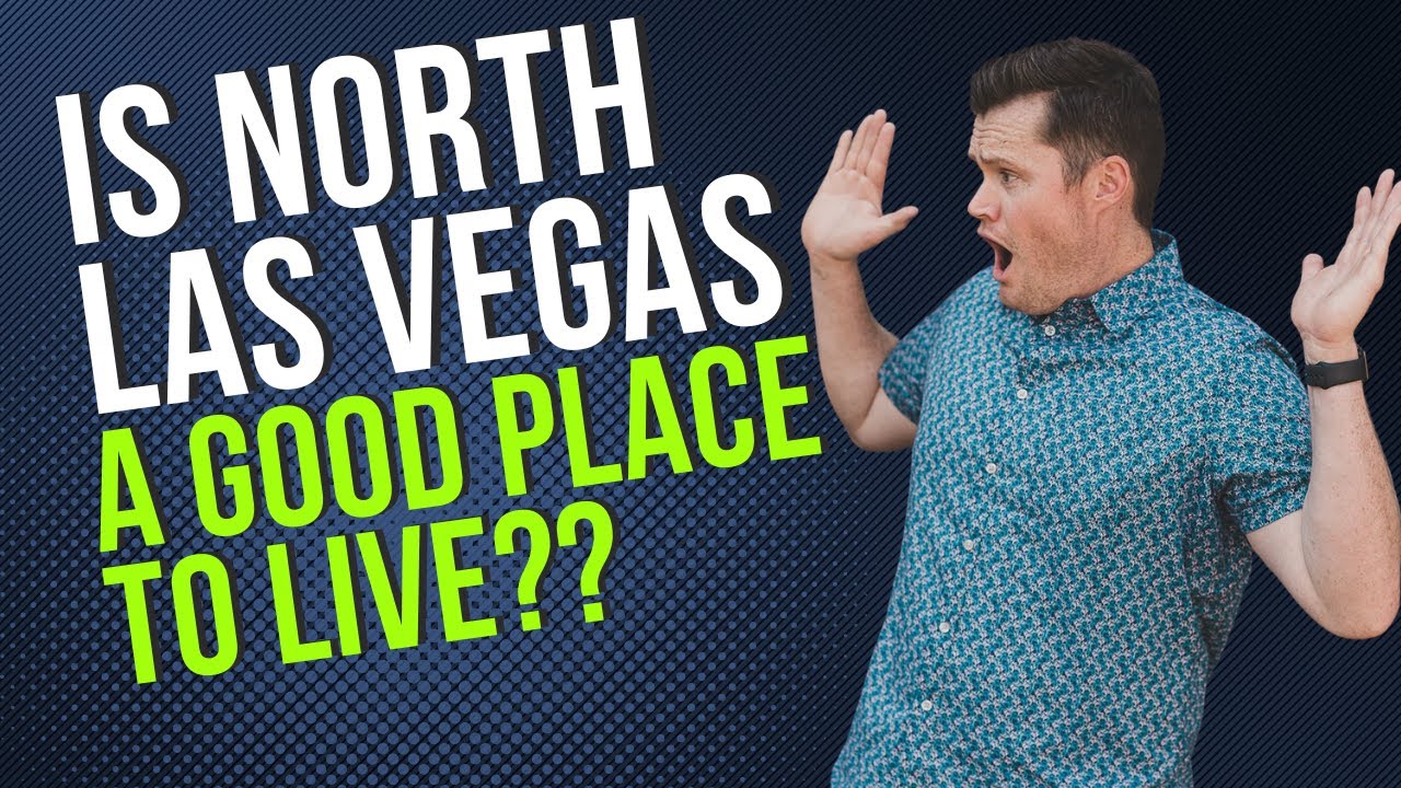 Is North Las Vegas a good place to live? lasvegasrealestate YouTube
