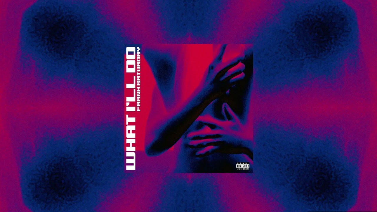 Watch What I'll Do - Frank Saturday (OFFICIAL AUDIO) on YouTube Watch What I'll Do - Frank Saturday (OFFICIAL AUDIO) on YouTube
