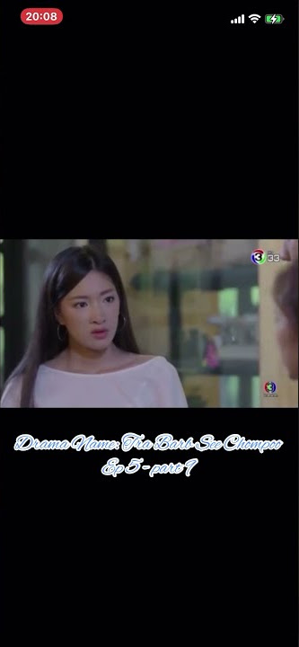 Tra Barb See Chompoo ep 5 - part 9