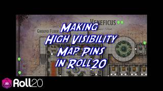 Making High Visibility Map Pins in Roll20