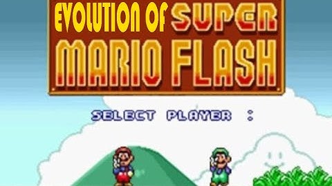 Evolution of Super Mario Flash (Series)
