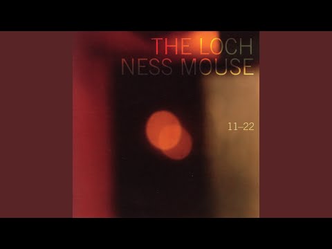 The Loch Ness Mouse – 11-22 | Releases | Discogs