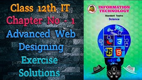 12th IT - Advanced Web Designing | Exercise Solutions | Maharashtra Board
