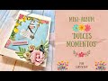 MINI-ÁLBUM "DULCES MOMENTOS" por Caryscrap